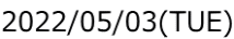 2022/05/03(TUE)